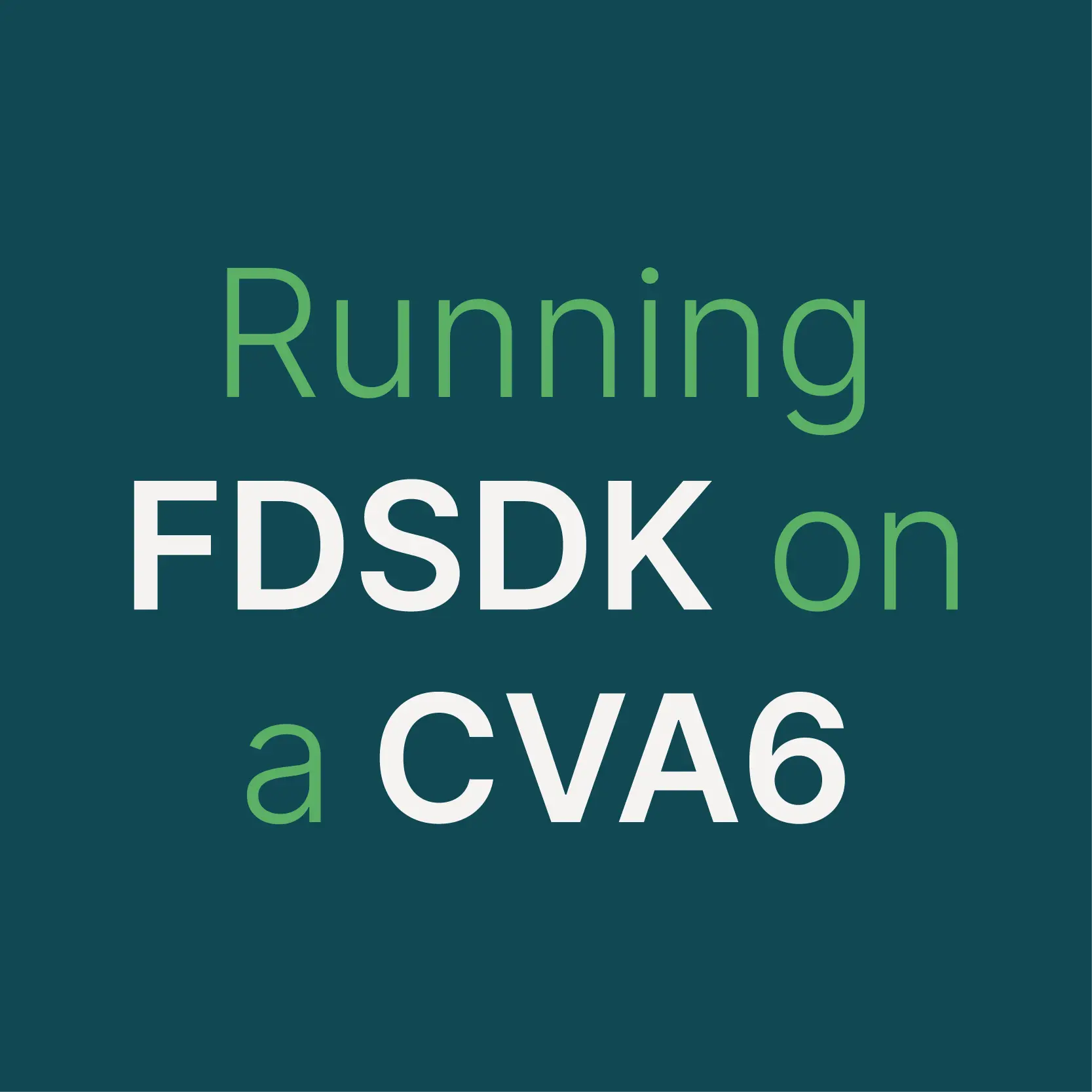 Running FDSDK on a CVA6